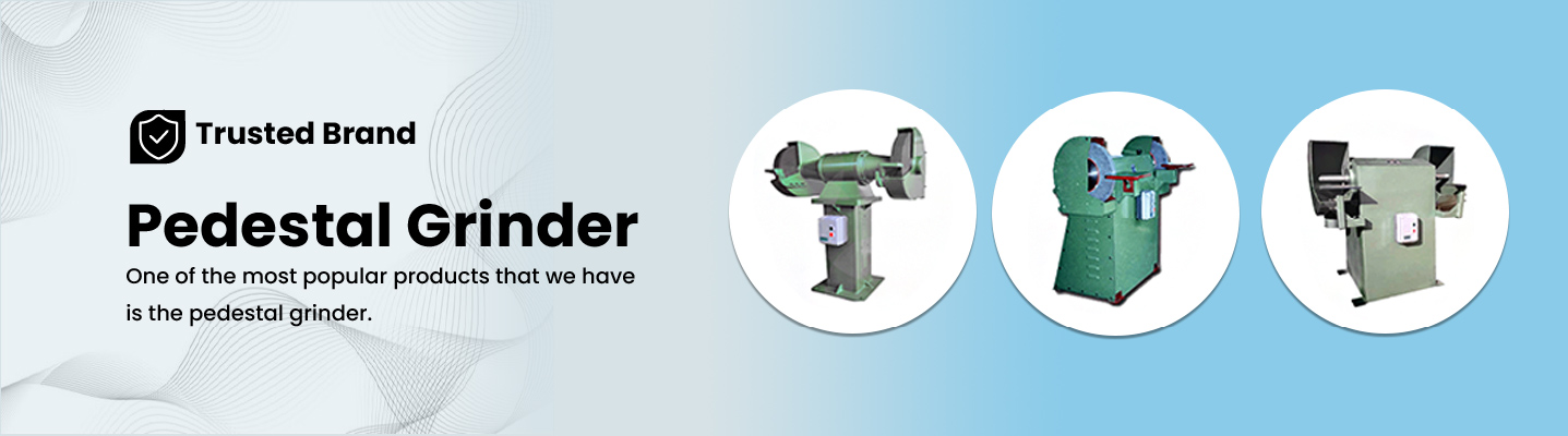 Pedestal Grinder Banner